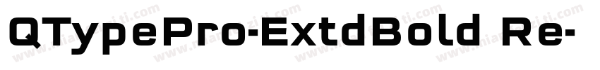 QTypePro-ExtdBold Re字体转换
